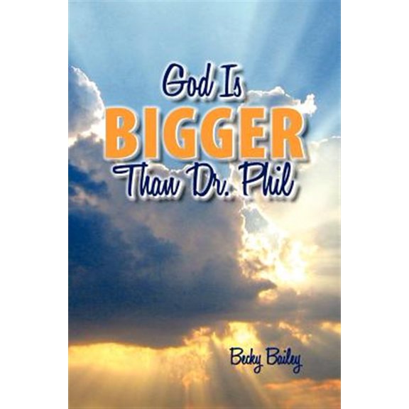 Pre-Owned God Is Bigger Than Dr. Phil (Paperback) 1257802992 9781257802999