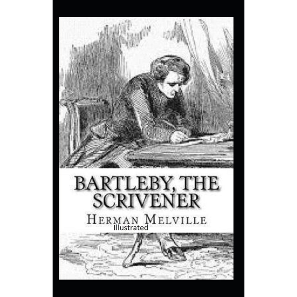 Bartleby, the Scrivener Illustrated (Paperback)