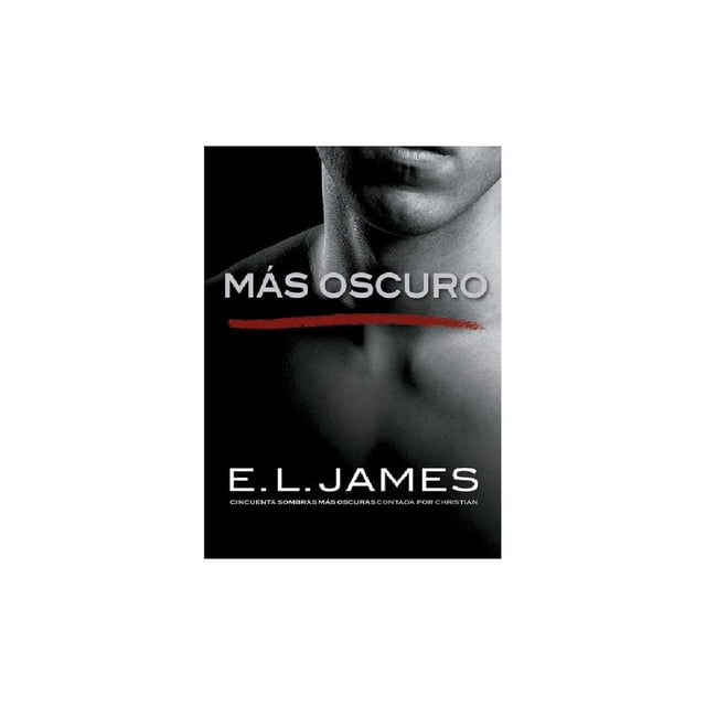 Más Oscuro Cincuenta Sombras GRIJALBO 9786073162111