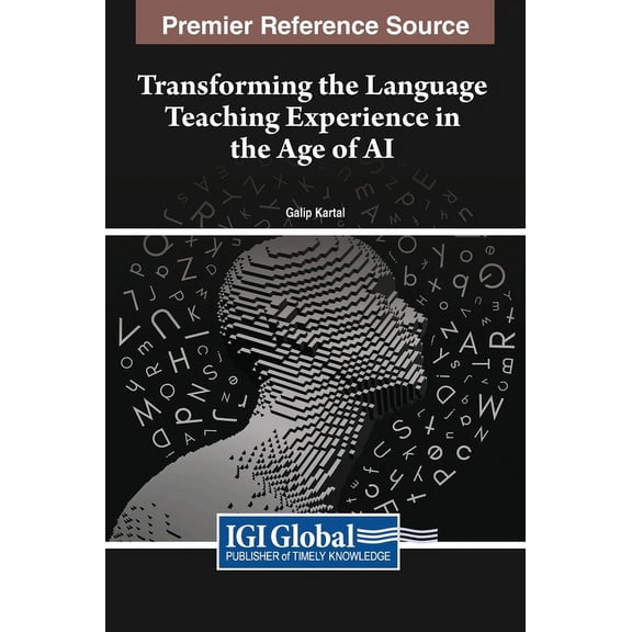 Transforming the Language Teaching Experience in the Age of AI, (Hardcover)