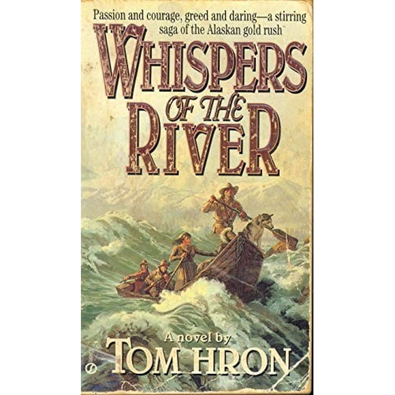 Pre-Owned Whispers of the River (Mass Market Paperback) 0451187806 9780451187802