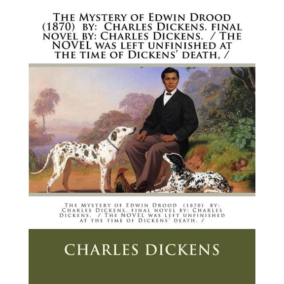 The Mystery of Edwin Drood (1870) by (Paperback)