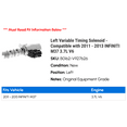 thumbnail image 2 of Left Variable Timing Solenoid - Compatible with 2011 - 2013 INFINITI M37 3.7L V6 2012, 2 of 2