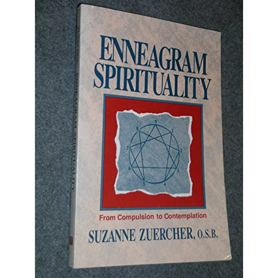 Pre-Owned Enneagram Spirituality: From Compulsion to Contemplation (Paperback) 0877934665 9780877934660