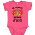 thumbnail image 3 of Inktastic Thanksgiving I'm Thankful Because I'm Gonna Be a Big Sister Girls Baby Bodysuit, 3 of 5