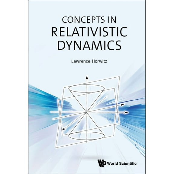 Concepts in Relativistic Dynamics, (Hardcover)