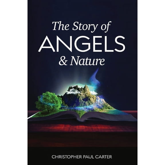 The Story of Angels and Nature, (Paperback)