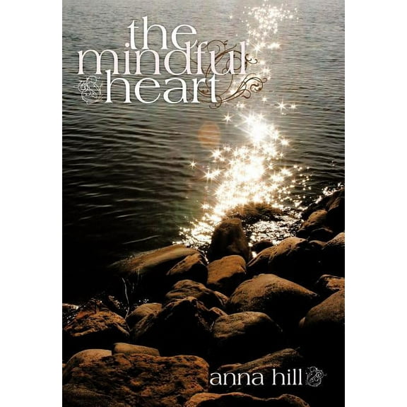 The Mindful Heart (Hardcover)