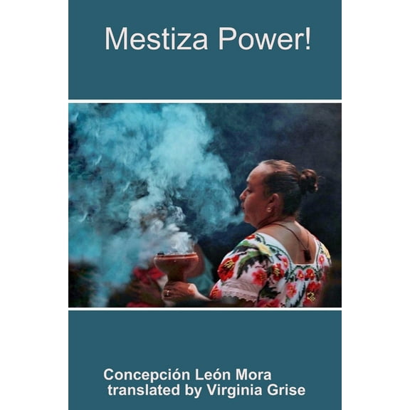 Mestiza Power!, (Paperback)