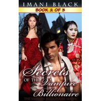 Secrets of the Vampire Billionaire - Book 2 - eBook
