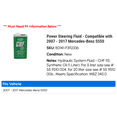 thumbnail image 2 of Power Steering Fluid - Compatible with 2007 - 2017 Mercedes-Benz S550 2008 2009 2010 2011 2012 2013 2014 2015 2016, 2 of 2