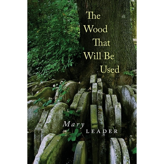 The Wood That Will Be Used, (Paperback)