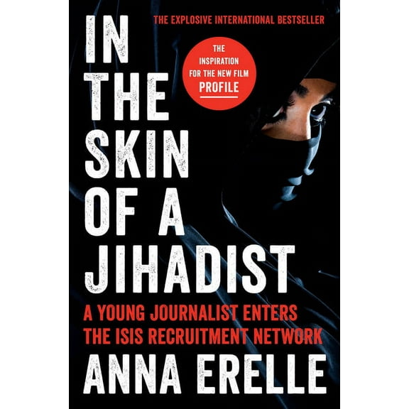 In the Skin of a Jihadist, (Paperback)