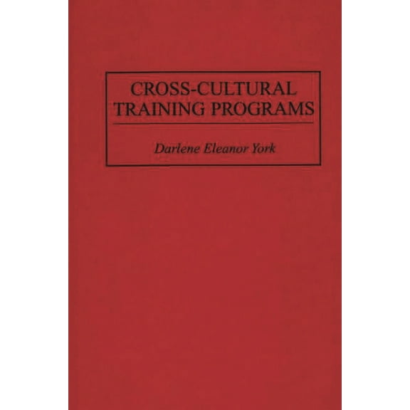 Cross-Cultural Training Programs, (Hardcover)