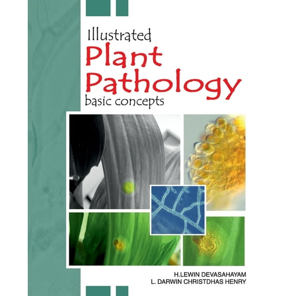 Illustrated Plant Pathology: Basic Concepts (Paperback)
