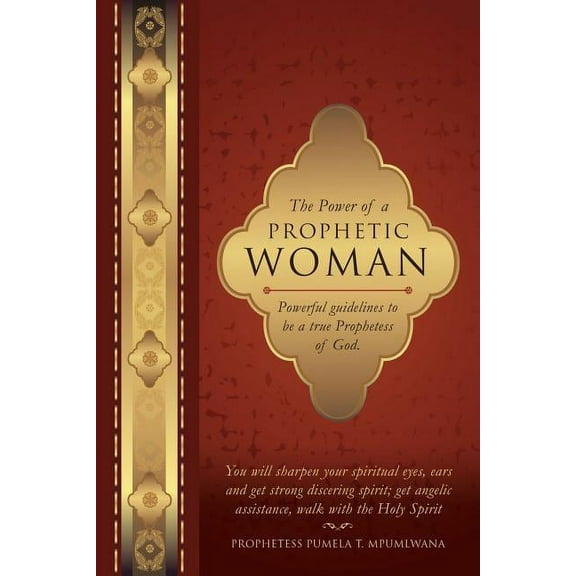 The Power of a Prophetic Woman, (Paperback)
