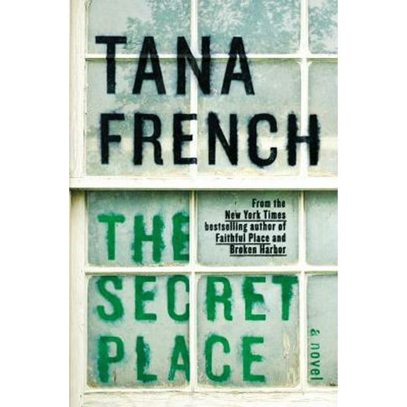 Pre-Owned The Secret Place: Dublin Murder Squad (Hardcover) 0670026328 9780670026326