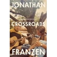 thumbnail image 2 of Crossroads: A Novel, 2 of 3