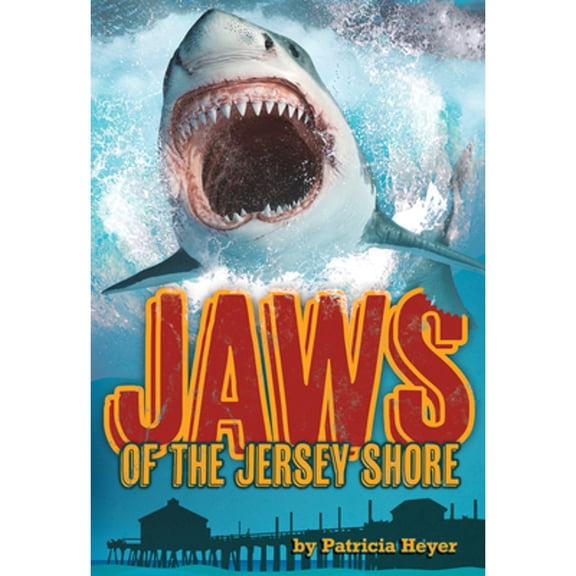 Pre-Owned Jaws of the Jersey Shore, (Paperback)