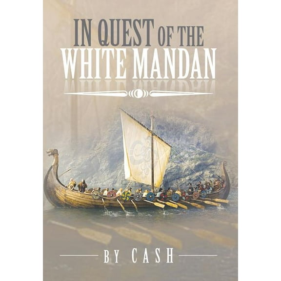 In Quest of the White Mandan
