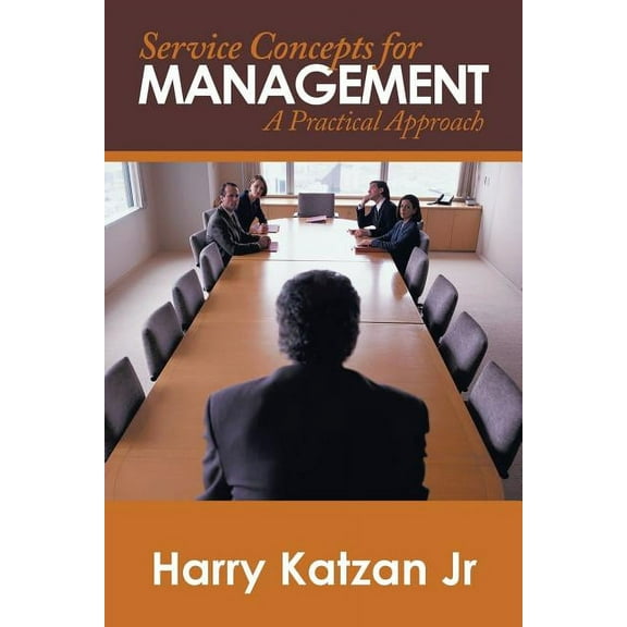 Service Concepts for Management : A Practical Approach