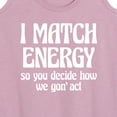 thumbnail image 3 of Instant Message - I Match Energy - Women's Racerback Tank Top, 3 of 6