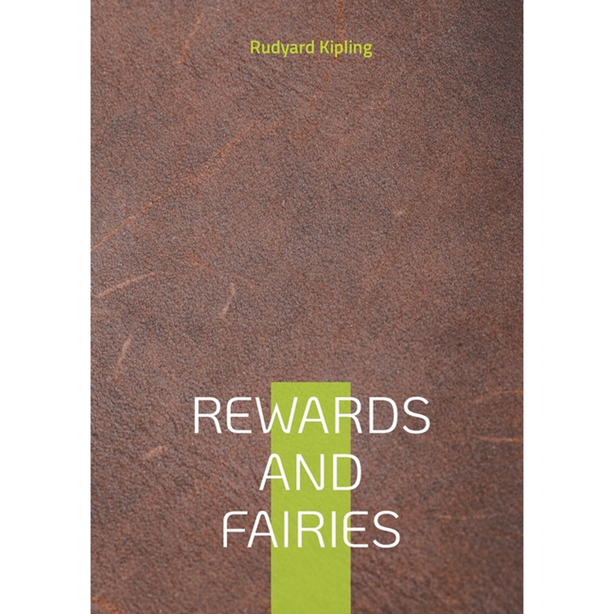 Rewards and fairies: A classic collection blending historical tales and fantastical stories with moral themes (Paperback)