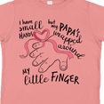 thumbnail image 4 of Inktastic I Have Small Hands, but My Papas Wrapped Around My Little Finger Boys or Girls Toddler T-Shirt, 4 of 5