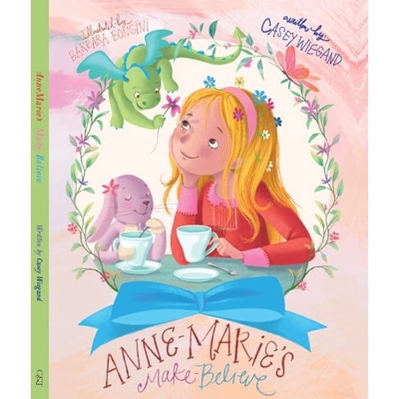 Pre-Owned Annemarie's Make-Believe (Hardcover) 195549276X 9781955492768
