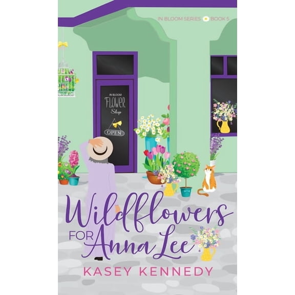 Wildflowers for Anna Lee, (Hardcover)