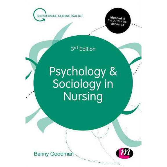 Transforming Nursing Practice Psychology and Sociology in Nursing, (Paperback)
