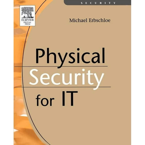 Physical Security for IT (Paperback)