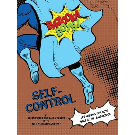 Bazooka Boy's, Self Control Bible Study and