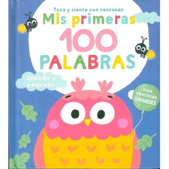 Mis primeras 100 palabras: Grande y pequeño / Pd.