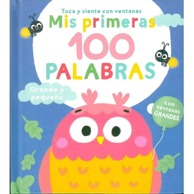 Mis primeras 100 palabras: Grande y pequeño / Pd.