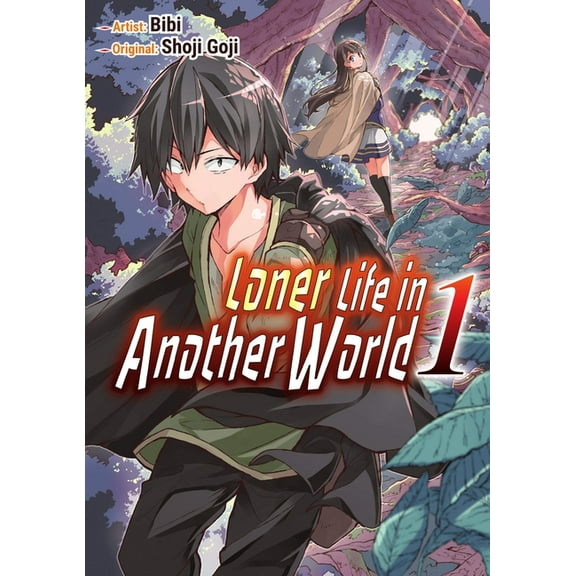 Loner Life in Another World Loner Life in Another World Vol. 1 (Manga), (Paperback)