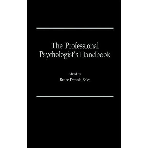 The Professional Psychologist's Handbook, (Hardcover)