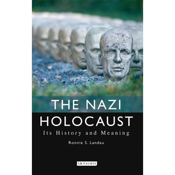 The Nazi Holocaust: Its History and Meaning, (Paperback)