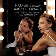 Natalie Dessay - Between Yesterday & Tomorrow - Classical - CD