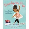 thumbnail image 1 of Ready to Fly: How Sylvia Townsend Became the Bookmobile Ballerina, 1 of 1