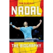 Nadal : The Biography (Paperback)