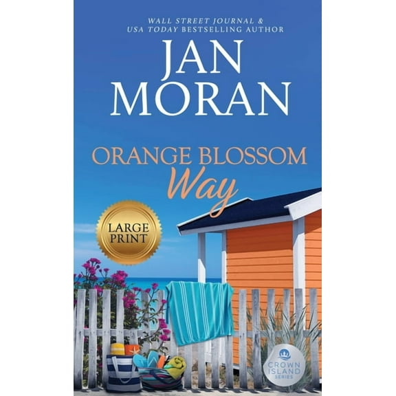 Crown Island Orange Blossom Way, Book 2, (Hardcover)