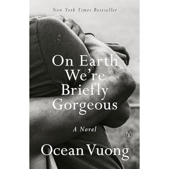 Pre-Owned On Earth We're Briefly Gorgeous: A Novel, 9780525562047, 0525562044, Paperback, Reprint edition
