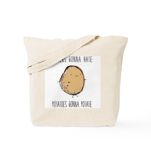 CafePress - Haters Gonna Hate, Potatoes Gonna Potate Tote Bag - Unisex Canvas Tote Bag, Beige, 1-Piece