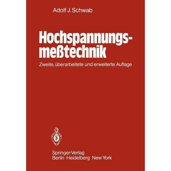 HochspannungsmeÃtechnik: MeÃgerÃ¤te Und MeÃverfahren, (Paperback)
