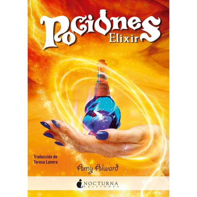 POCIONES ELIXIR NOCTURNA EDICIONES AMY ALWARD