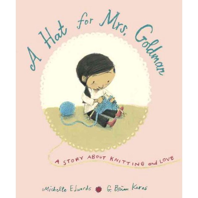 Chapeau pour Madame Goldman, Couverture Rigide de Michelle Edwards