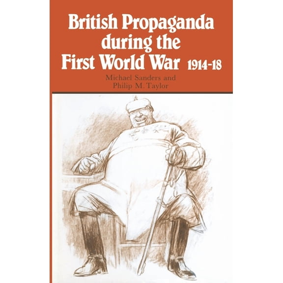 British Propaganda, (Paperback)