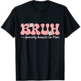 thumbnail image 2 of 100% Cotton Unisex Bruh Known As Mom Formerly Mommy Mama Mom Life Mothers Day T-Shirt, 2 of 5