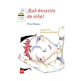 thumbnail image 1 of ¡Que Desastre de Niño! SM de Ediciones Alberto Mansur, 1 of 1